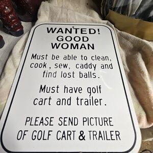 Humorous Metal Sign - Black and White